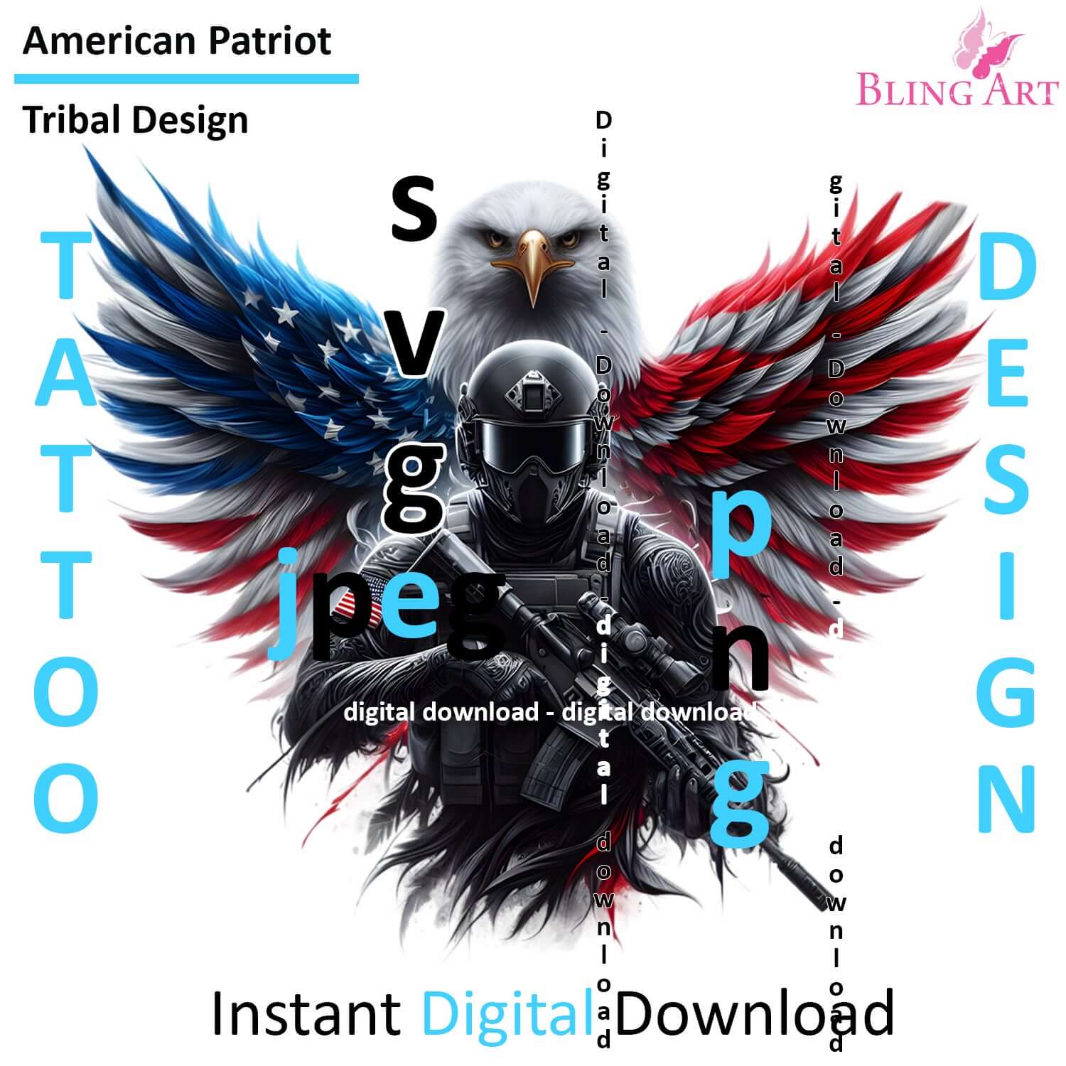 Bling Art Tribal Tattoo Instant Digital Download - American Patriot Soldier - Eagle Legacy 1